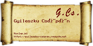 Gyileszku Csépán névjegykártya